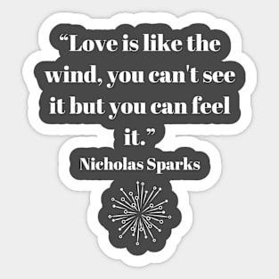 quote Nicholas Sparks Sticker